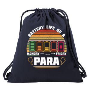 Battery Life Of Para Paraprofessional Teacher Funny Funny Gift Drawstring Bag