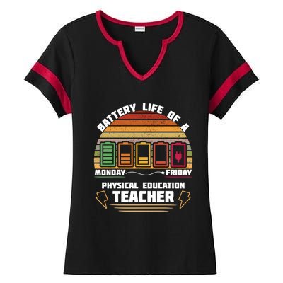 Battery Life Of Physical Education Pe Teacher Funny Great Gift Ladies Halftime Notch Neck Tee