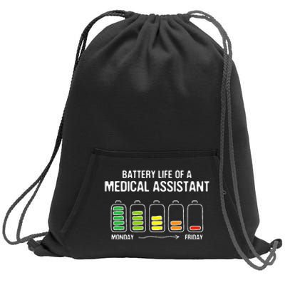 Battery Life of a Medical Assistant Funny CMA Joke Sweatshirt Cinch Pack Bag