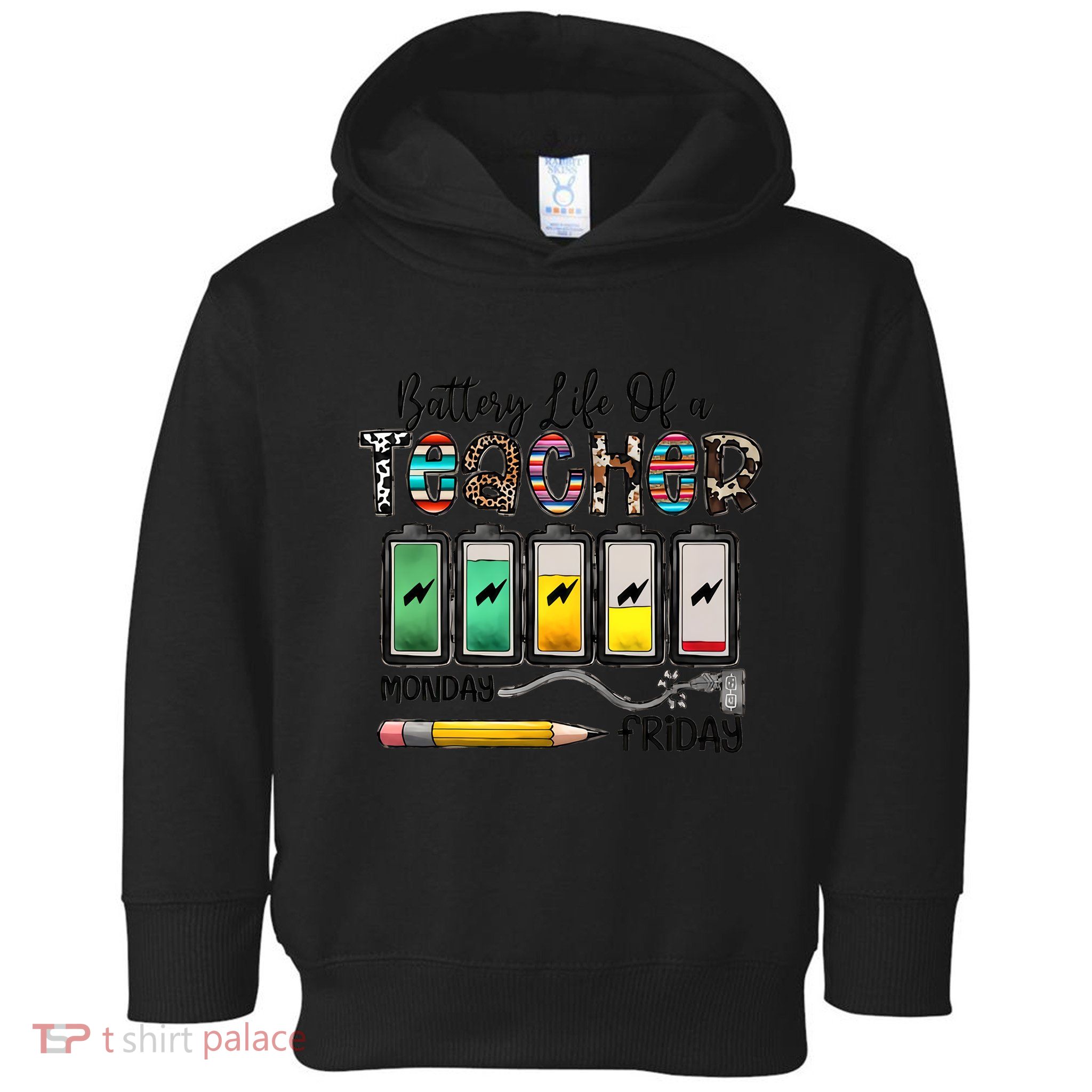 Battery Life Of A Teacher Monday To Friday Funny Teacher Life Back To School Toddler Hoodie