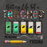 Battery Life Of A Teacher Monday To Friday Funny Teacher Life Back To School Vector Backpack