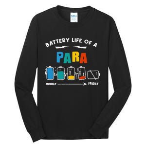 Battery Life Of a Paraprofessional Funny Para Para Teacher Tall Long Sleeve T-Shirt