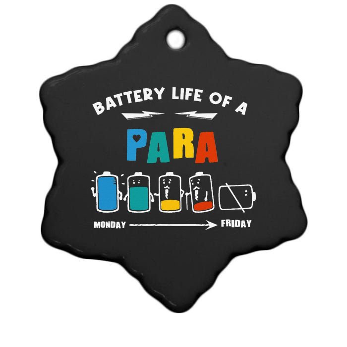 Battery Life Of a Paraprofessional Funny Para Para Teacher Ceramic Star Ornament