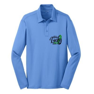 Born Lucky On Saint Patricks Day Great Gift March 17th Birthday Gift Silk Touch Performance Long Sleeve Polo