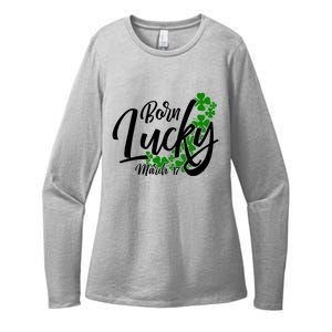 Born Lucky On Saint Patricks Day Great Gift March 17th Birthday Gift Womens CVC Long Sleeve Shirt