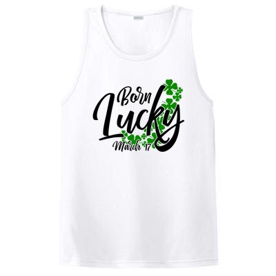 Born Lucky On Saint Patricks Day Great Gift March 17th Birthday Gift PosiCharge Competitor Tank