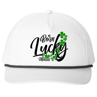 Born Lucky On Saint Patricks Day Great Gift March 17th Birthday Gift Snapback Five-Panel Rope Hat