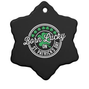 Born Lucky On St Patricks Day For Birthday Party Great Gift Ceramic Star Ornament