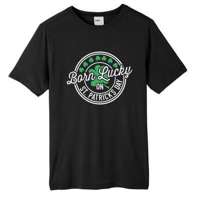 Born Lucky On St Patricks Day For Birthday Party Meaningful Gift Tall Fusion ChromaSoft Performance T-Shirt