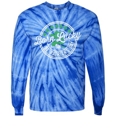 Born Lucky On St Patricks Day For Birthday Party Meaningful Gift Tie-Dye Long Sleeve Shirt