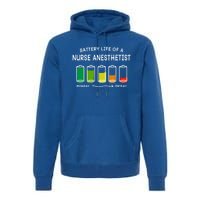 Battery Life Of A Nurse Anesthetist Professional Crna Career Cute Gift Premium Hoodie