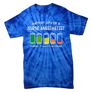 Battery Life Of A Nurse Anesthetist Professional Crna Career Cute Gift Tie-Dye T-Shirt