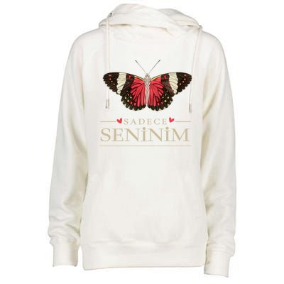 Butterfly Love Outfit Cool Gift Sadece Seninim (Turkish) Gift Womens Funnel Neck Pullover Hood