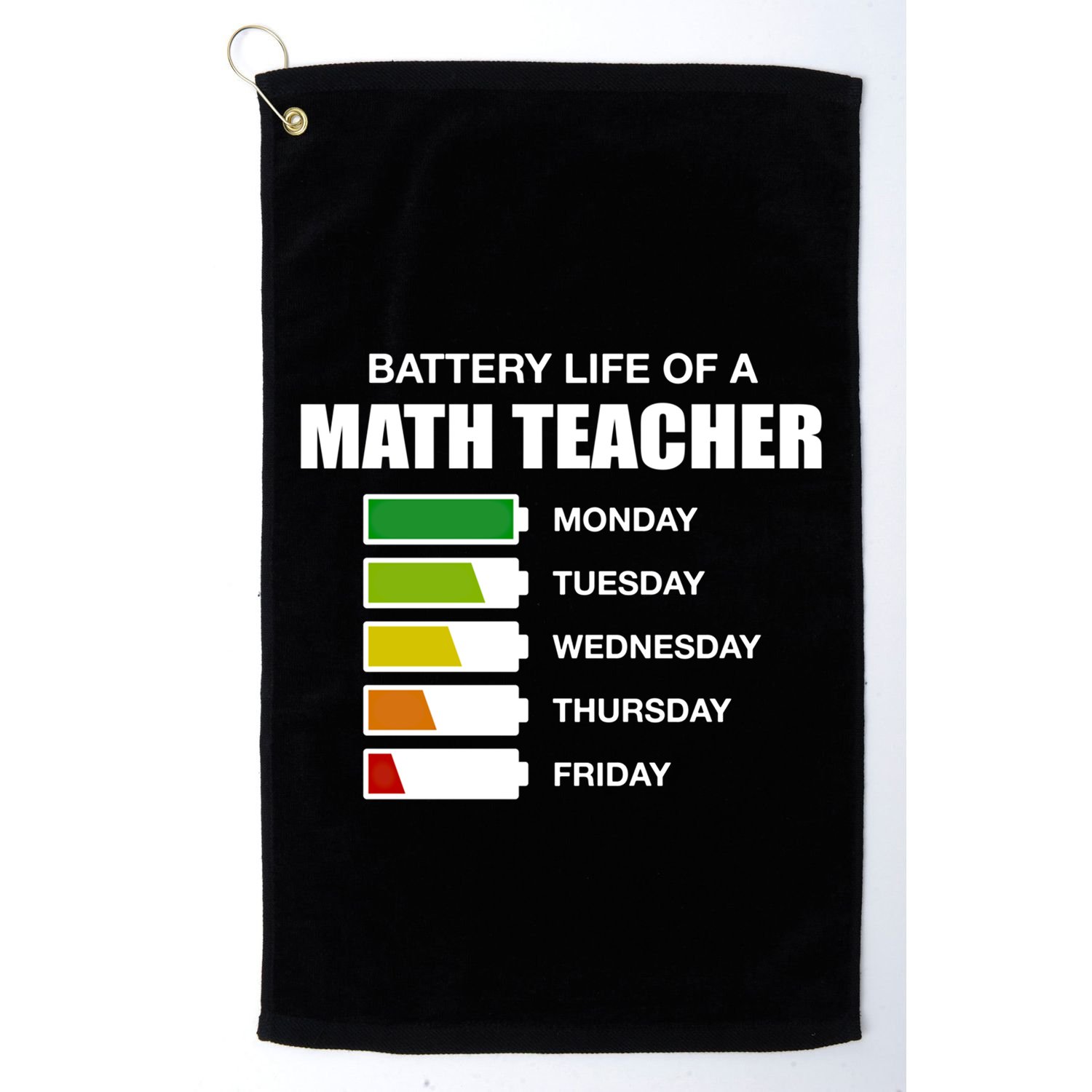 Battery Life Of A Math Teacher Sarcastic Algebra Teacher Gift Golf Towel