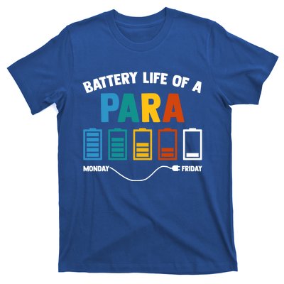 Battery Life Of A Paraprofessional Educator Teacher's Aide Gift T-Shirt