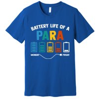 Battery Life Of A Paraprofessional Educator Teacher's Aide Gift Premium T-Shirt