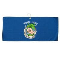 Born Lucky On St Patricks Day Funny Irish Shamrock Clovers Premium Large Microfiber Waffle Golf Towel