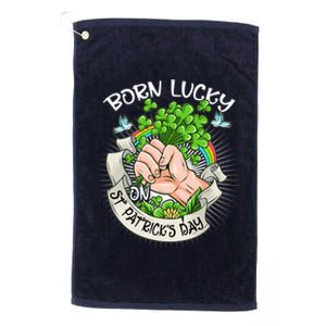 Born Lucky On St Patricks Day Funny Irish Shamrock Clovers Premium Platinum Collection Golf Towel