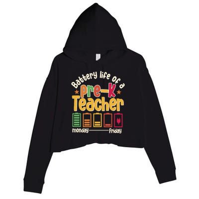 Battery Life Of A Pregiftk Teacher Back To School Student Gift Crop Fleece Hoodie