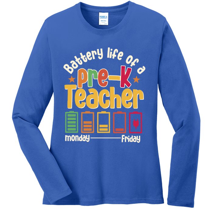 Battery Life Of A Pregiftk Teacher Back To School Student Gift Ladies Long Sleeve Shirt