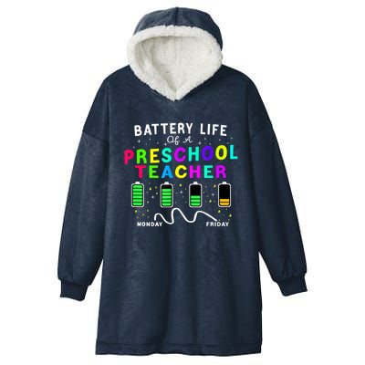 Battery Life Of A Preschool Monday Friday Teachers Students Funny Gift Hooded Wearable Blanket