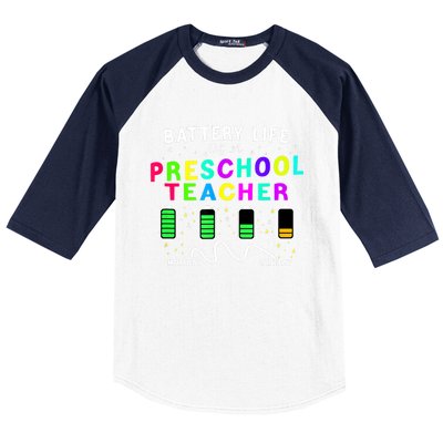 Battery Life Of A Preschool Monday Friday Teachers Students Funny Gift Baseball Sleeve Shirt