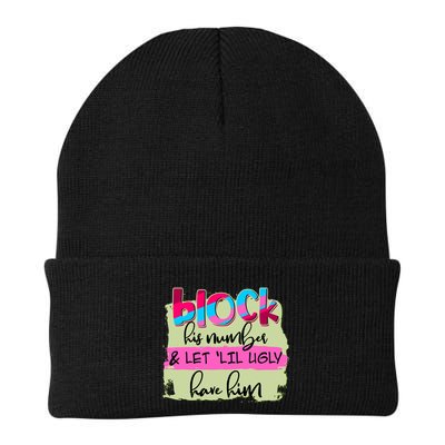 Block His Number And Let 'Lil Ugly Have Him Beanie