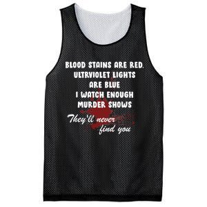 Blood Stains Are Red Ultraviolet Lights Are Blue Mesh Reversible Basketball Jersey Tank