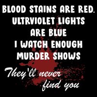 Blood Stains Are Red Ultraviolet Lights Are Blue Kids T-Shirt