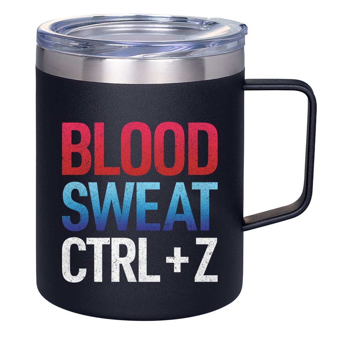 Blood Sweat Ctrl Z 12oz Stainless Steel Coffee Mug