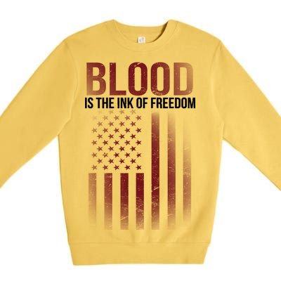 Blood The Ink of Freedom Premium Crewneck Sweatshirt