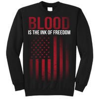 Blood The Ink of Freedom Sweatshirt