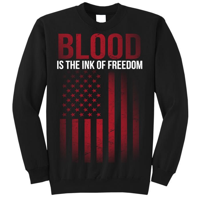 Blood The Ink of Freedom Sweatshirt