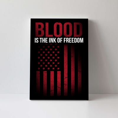 Blood The Ink of Freedom Canvas