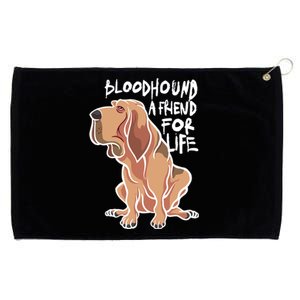 Bloodhound A Friend For Life Grommeted Golf Towel