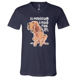 Bloodhound A Friend For Life V-Neck T-Shirt