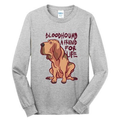 Bloodhound A Friend For Life Tall Long Sleeve T-Shirt