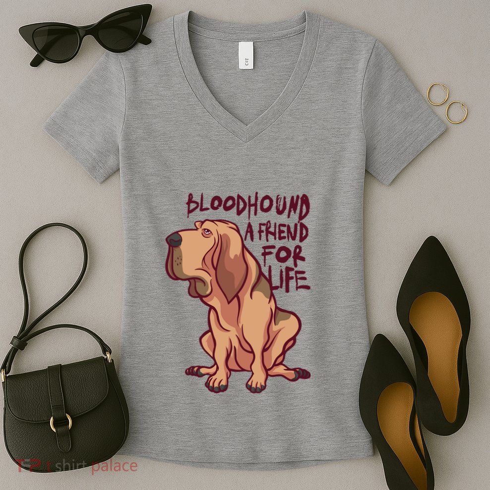 Bloodhound A Friend For Life Women's V-Neck T-Shirt