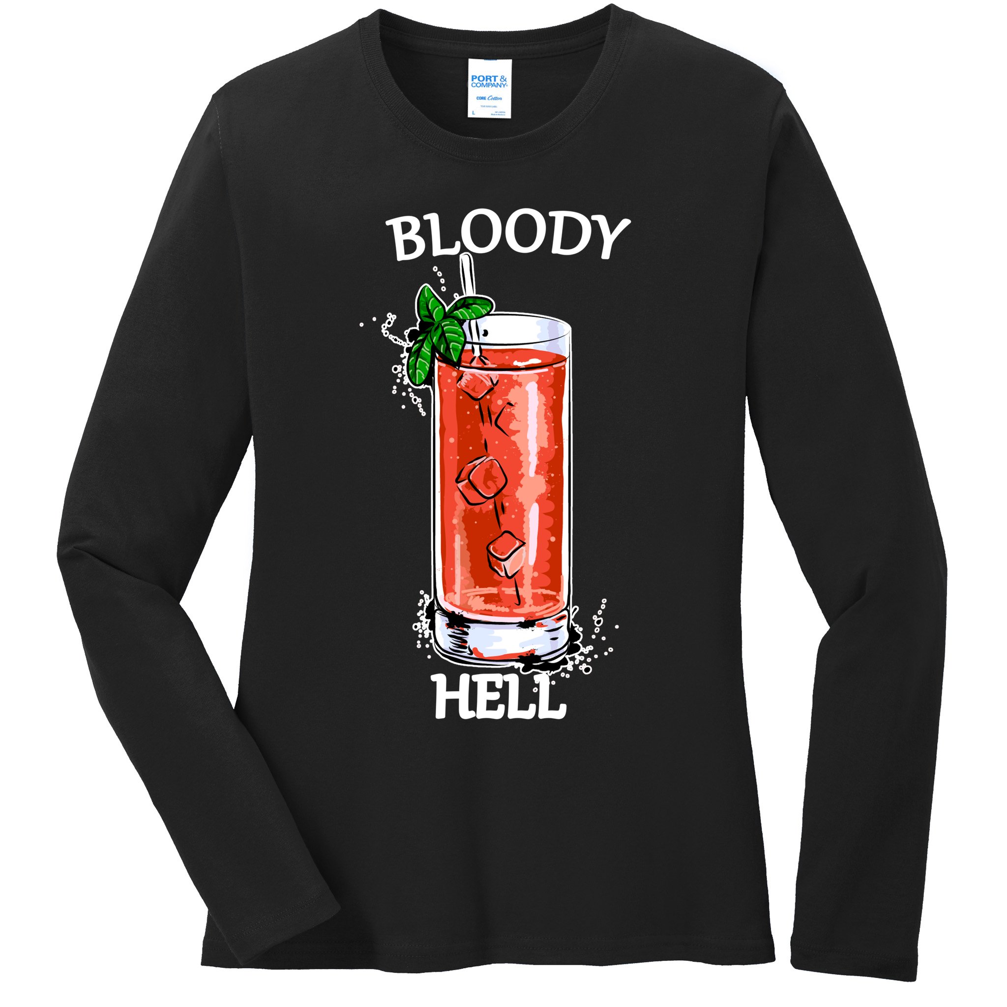 Bloody Hell Ladies Long Sleeve Shirt