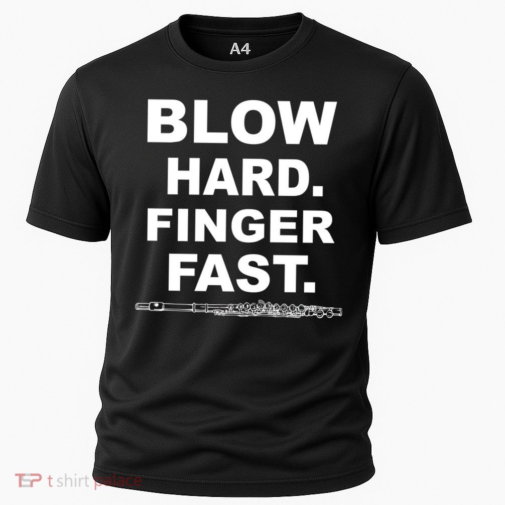 Blow Hard Finger Fast Flute Cooling Performance Crew T-Shirt