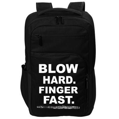 Blow Hard Finger Fast Flute Impact Tech Backpack