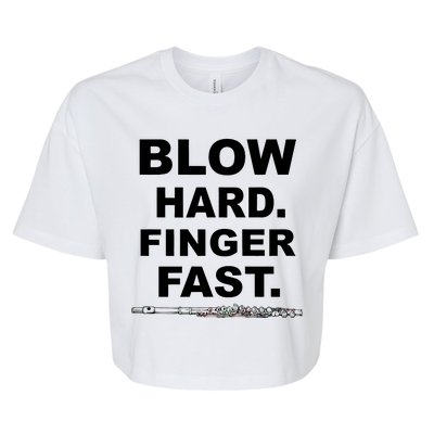 Blow Hard Finger Fast Flute Bella+Canvas Jersey Crop Tee