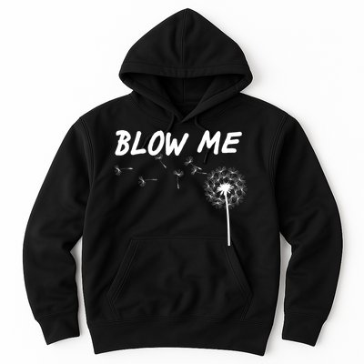 Blow Me Dandelion Hoodie