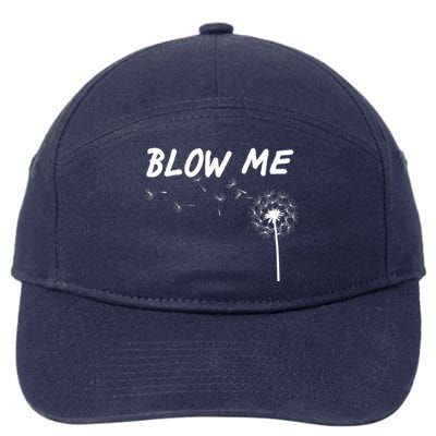 Blow Me Dandelion 7-Panel Snapback Hat