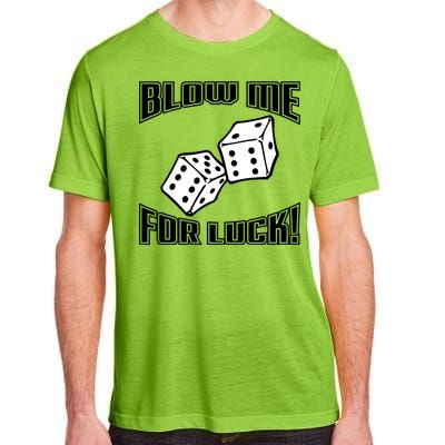 Blow Me For Luck Adult ChromaSoft Performance T-Shirt