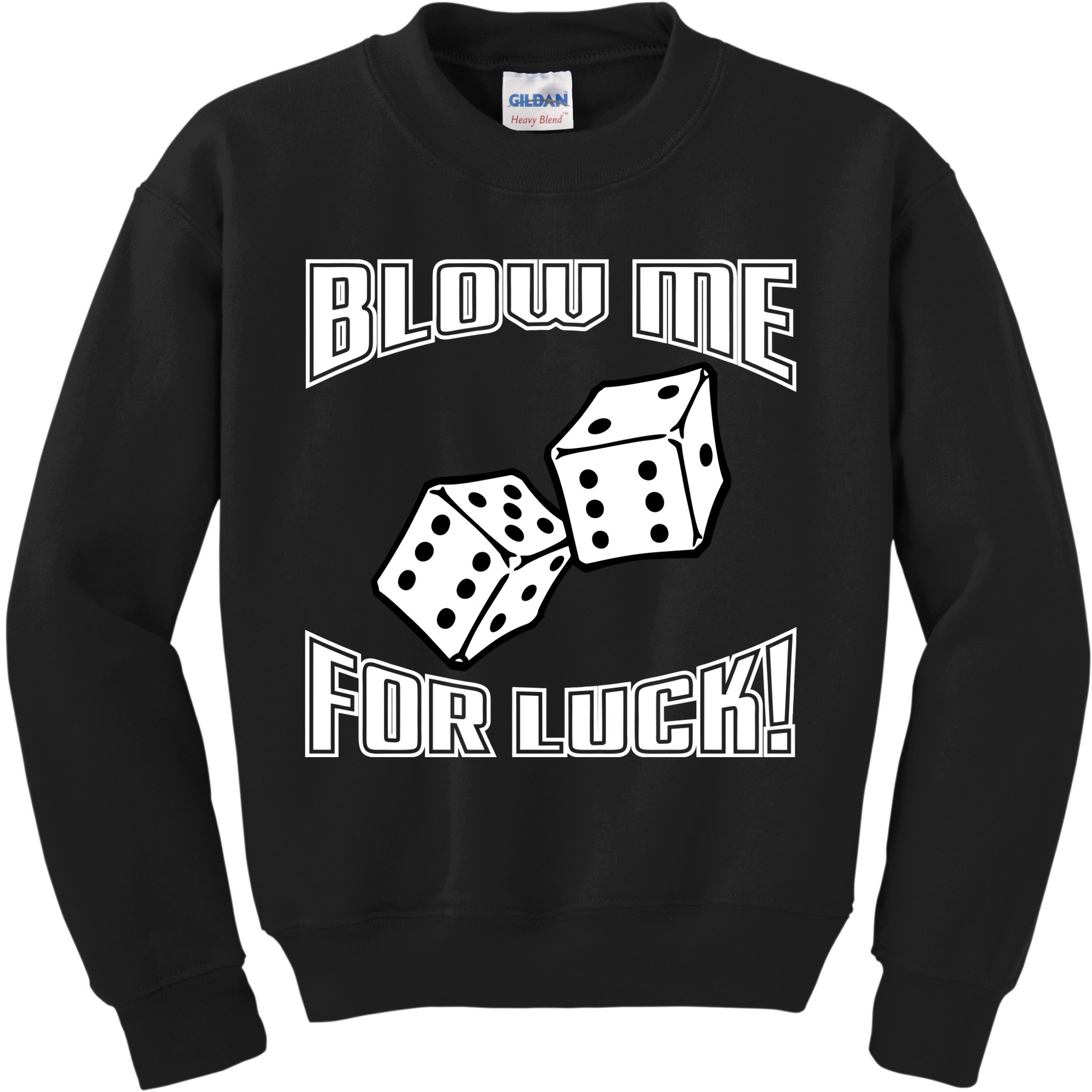 Blow Me For Luck Kids Sweatshirt