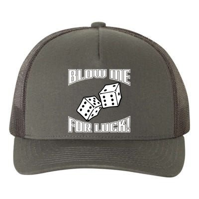 Blow Me For Luck Yupoong Adult 5-Panel Trucker Hat