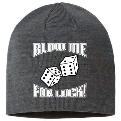 Blow Me For Luck Sustainable Beanie