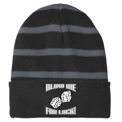 Blow Me For Luck Striped Beanie with Solid Band