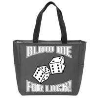 Blow Me For Luck Zip Tote Bag